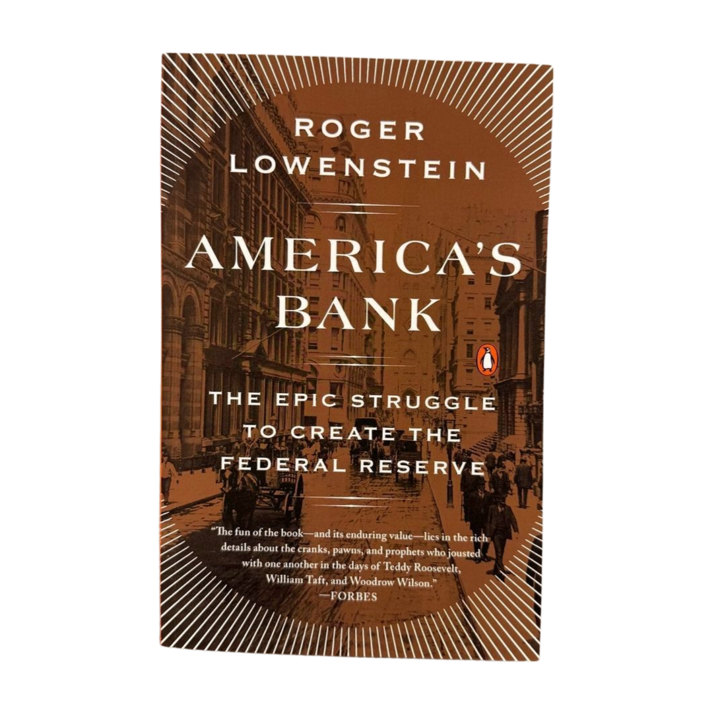 MOSAIC America's Bank: The Epic Struggle to Create the Federal Reserve