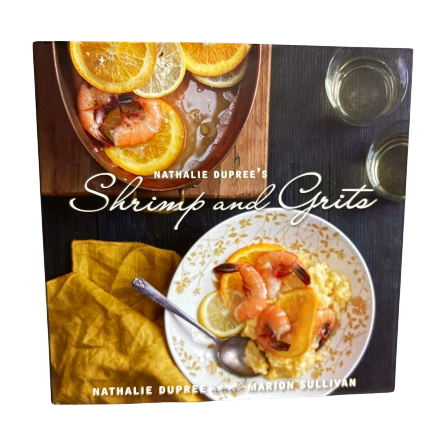 GIC Nathalie Dupree's Shrimp and Grits Cookbook, revised