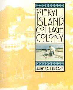 Jekyll Island Club Cottage Colony