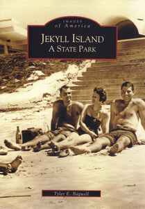 Images of America: Jekyll Island A State Park